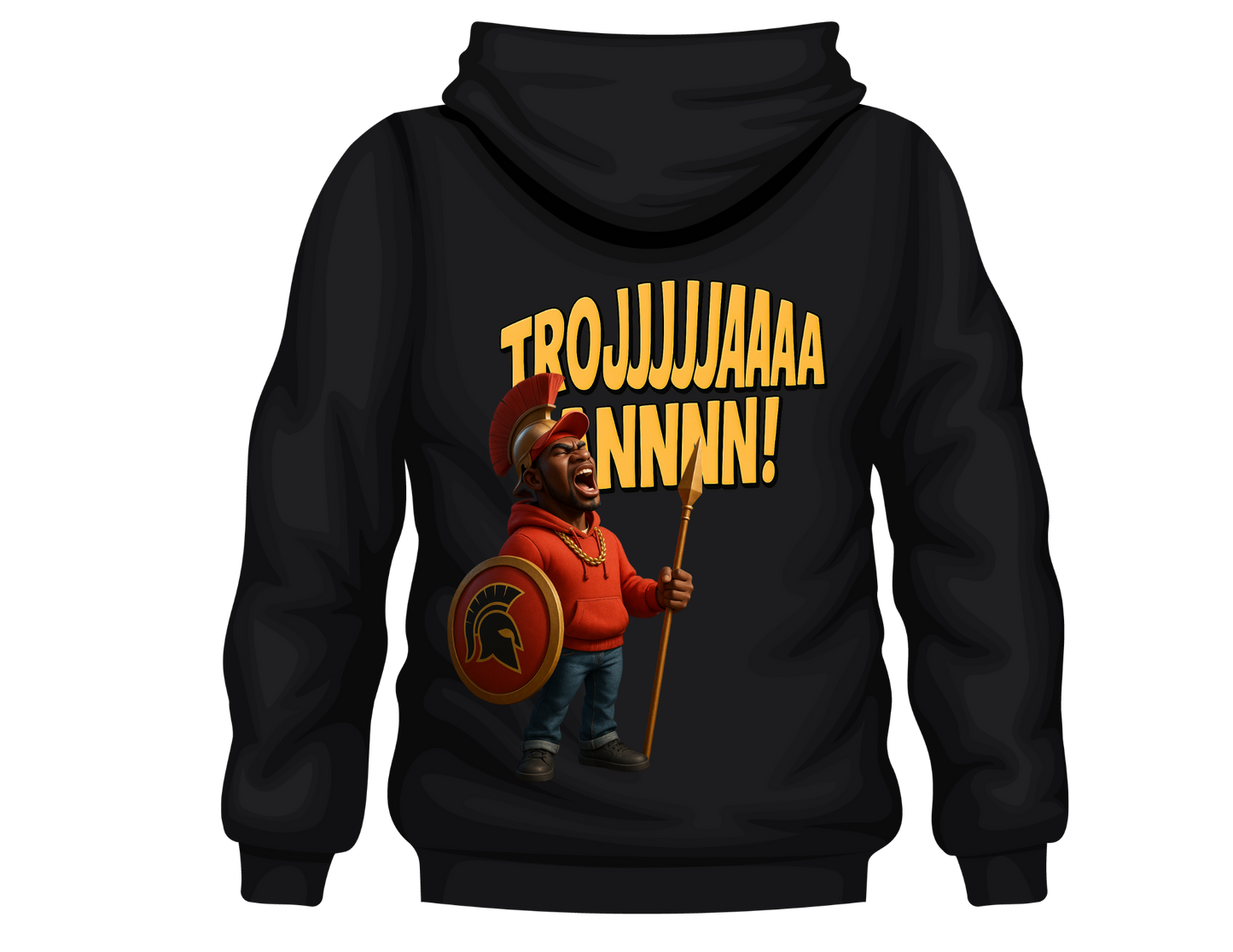 TROJJJJAAAA NNNNN! Unisex Hoodie – Trojan Spirit Edition