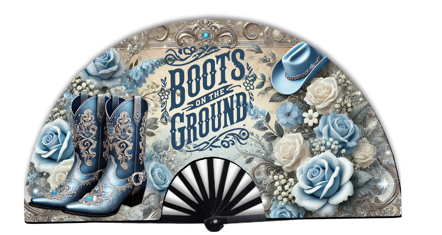 "Boots on the Ground” Luxe Clack Fan