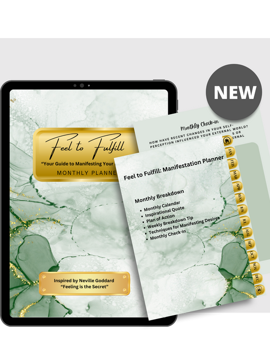 Unlock the power of your desires with the "Feel to Fulfill: Your Digital Manifestation Planner." Inspired by the profound teachings of Neville Goddard, this digital planner is not just a tool—it's a transformational journey that guides you through the art of turning your dreams into reality.