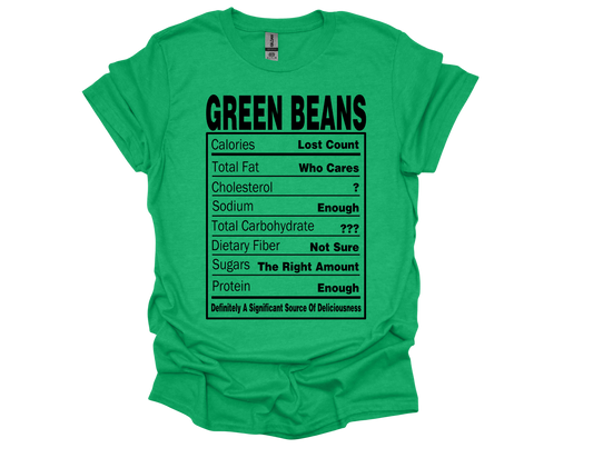 "Green Beans" Nutrition Facts Funny T-Shirt