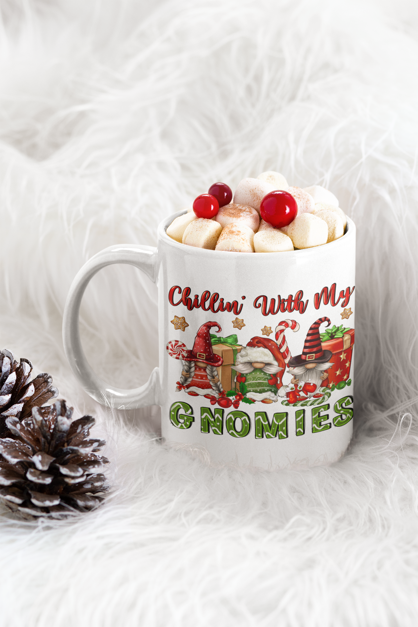 Gnomes "Chillin With My Gnomies" Mug