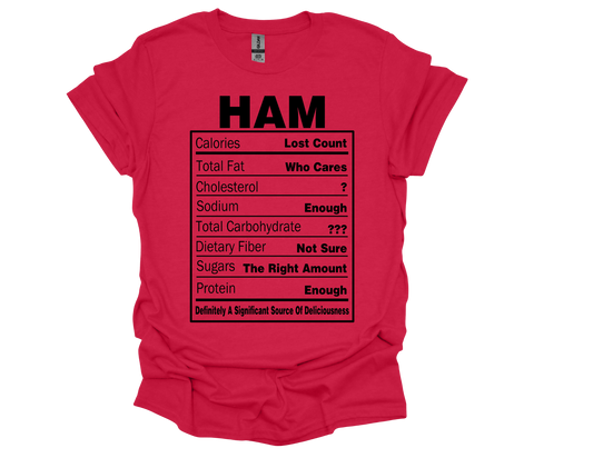 "HAM" Nutrition Facts Funny T-Shirt