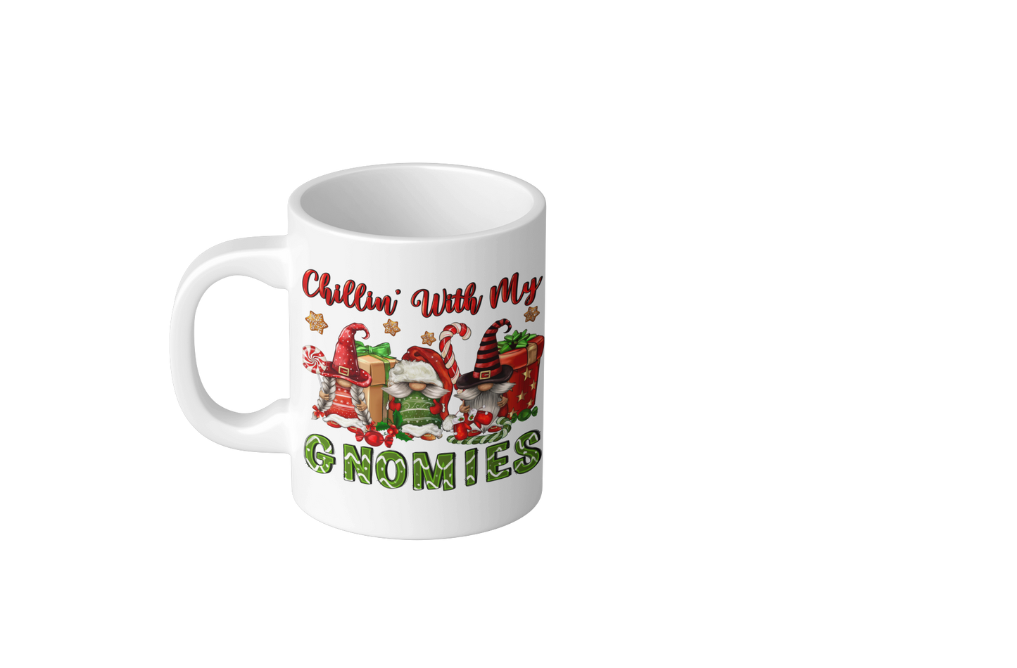 Gnomes "Chillin With My Gnomies" Mug