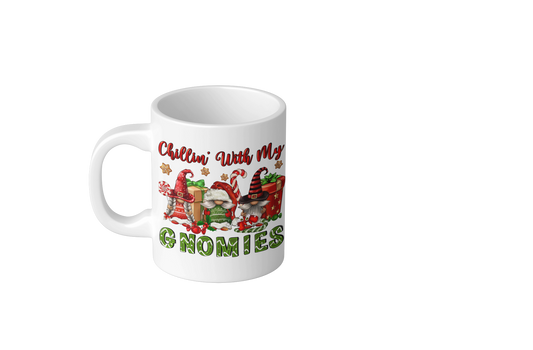 Gnomes "Chillin With My Gnomies" Mug